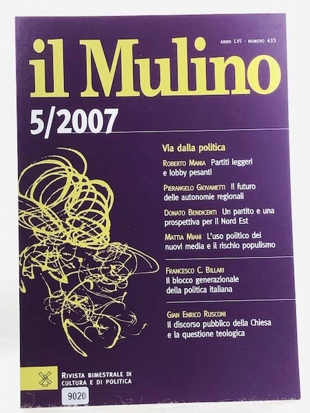 Il Mulino 5/2007 - num. 433 - Via dalla politica