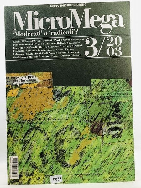 Micromega 2/2003 Moderati o Radicali?