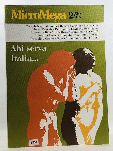 MicroMega 2/2006 Ahi serva Italia…