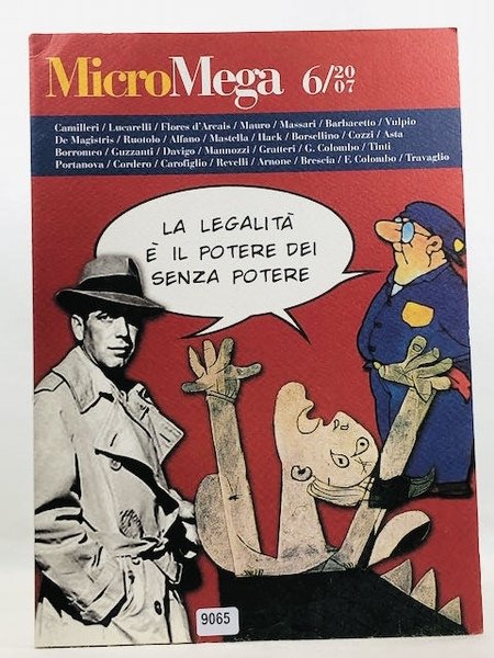 MICROMEGA 6/2007 - LA LEGALITA' E' IL POTERE DEI SENZA …