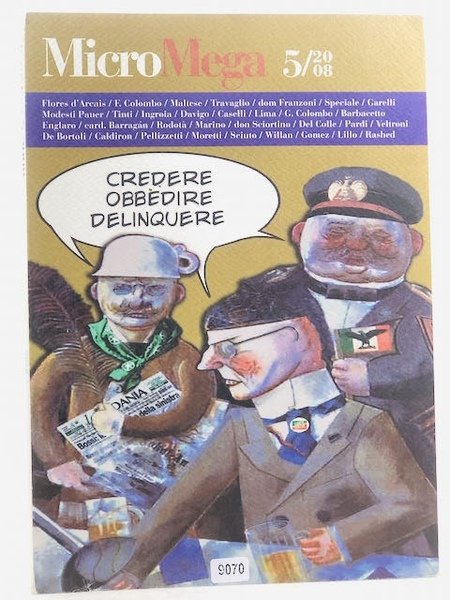 MICROMEGA 5/2008 - CREDERE OBBEDIRE DELINQUERE