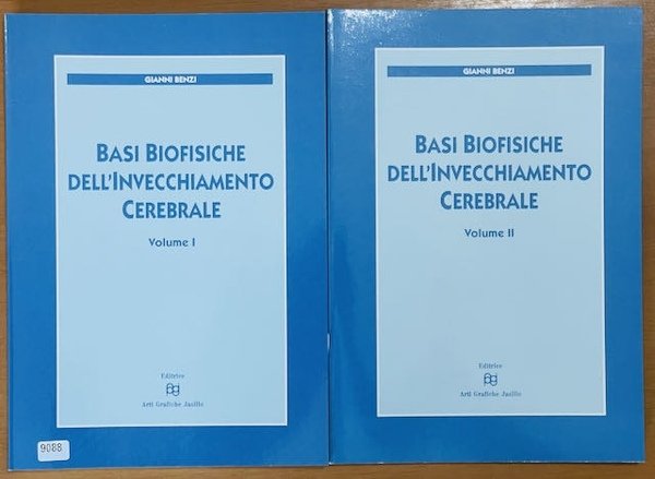 Basi Biofisiche dell'Invecchiamento Cerebrale 2 volumi