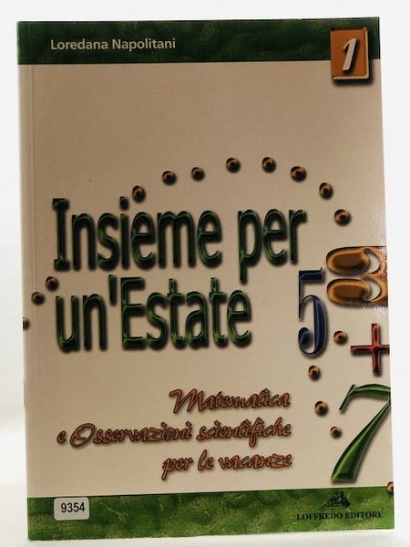 Insieme per un'estate. Per la Scuola elementare: 1