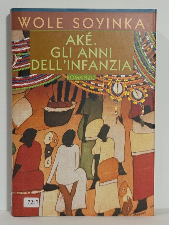 Ake. Gli anni dell'infanzia.