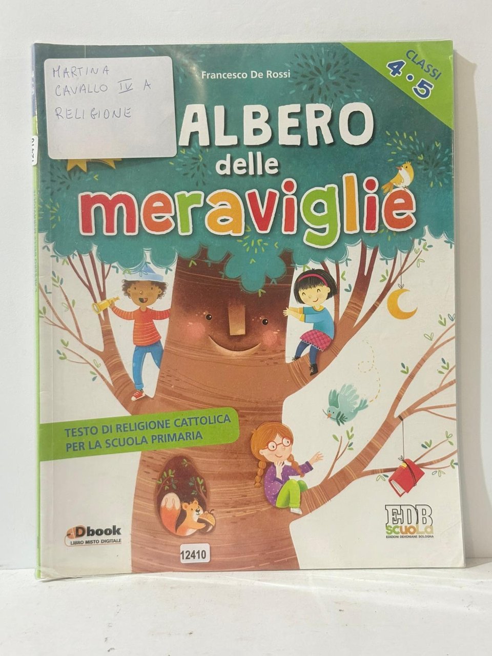 Albero delle meraviglie Classi 4.5 ( Testo di Religione Cattolica …