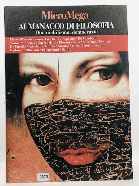 Almanacco di filosofia. Dio, nichilismo, democrazia.