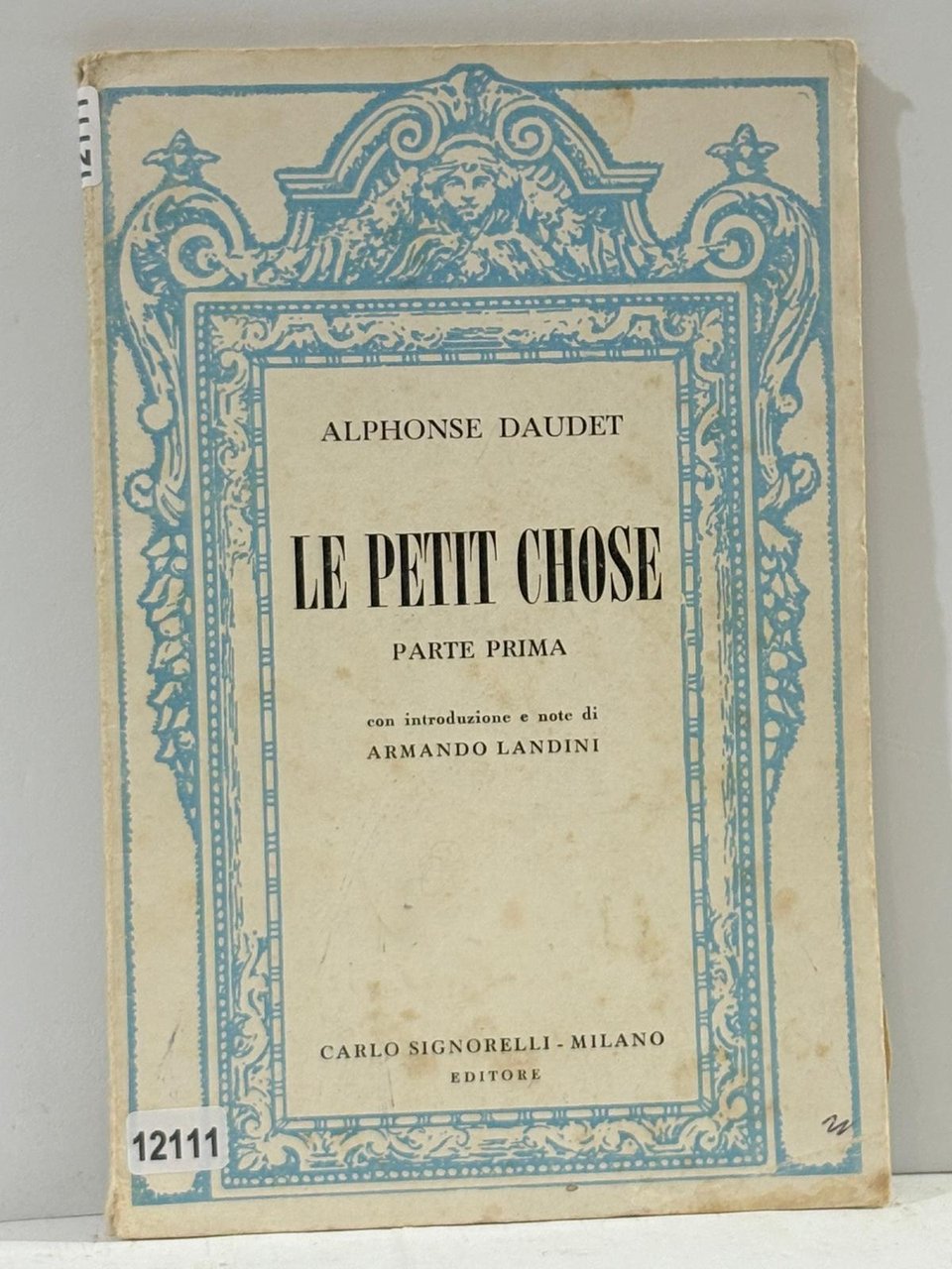 Alphonse Daudet - LE PETIT CHOSE parte prima
