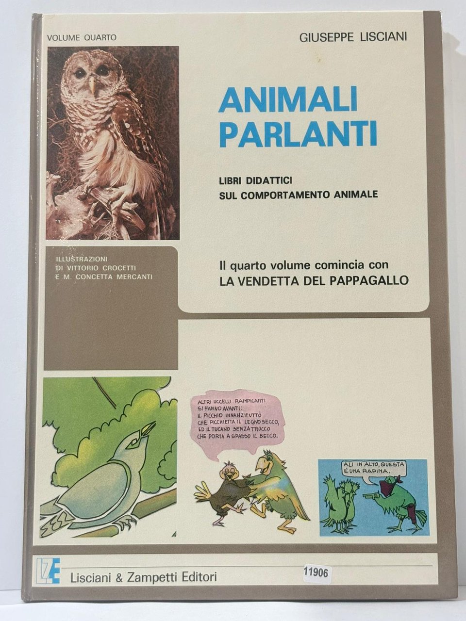 Animale parlanti - Il quarto volume comincia con la vendetta …