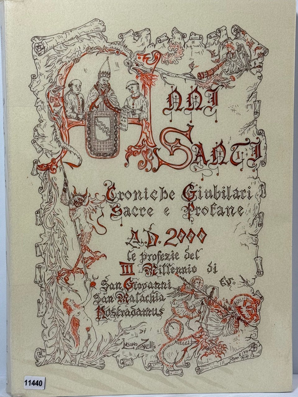 Anni Santi - Grroniche Biubilari Sacre e Brofane A.D 2000