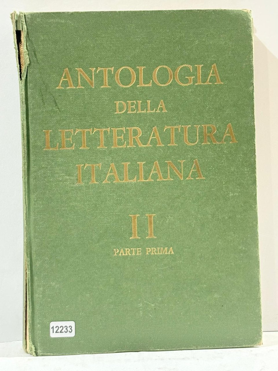 Antologia della Letteratura Italiana II Parte Prima