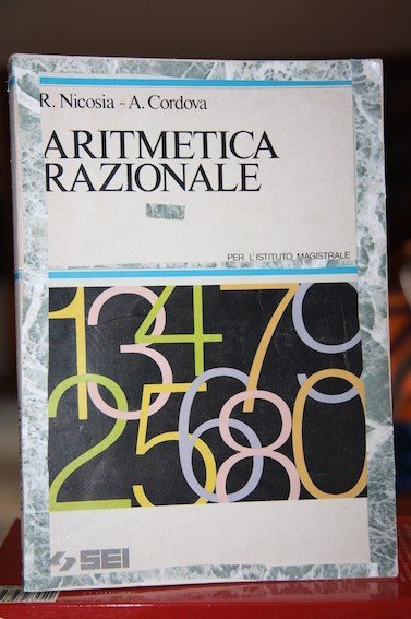 Aritmetica razionale per l’istituto magistrale