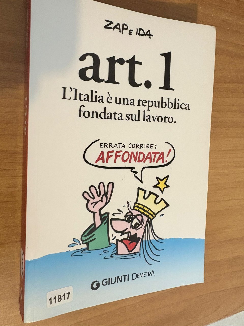 Art. 1 L'Italia č una repubblica fondataa sul lavoro