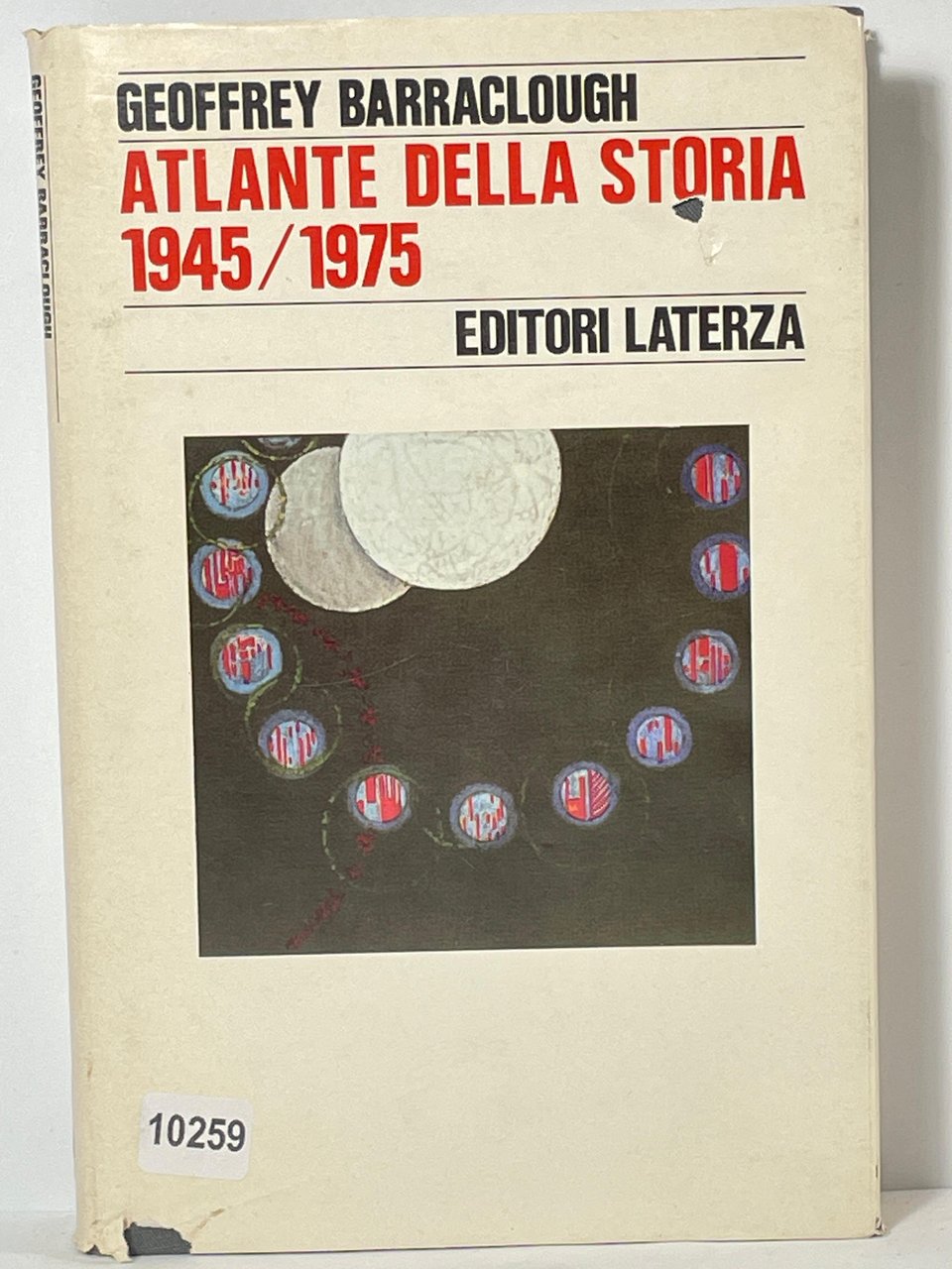 Atlante della storia 1945/ 1975