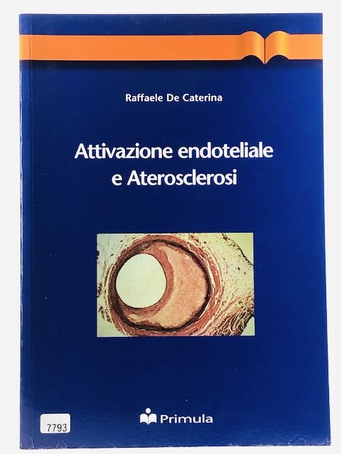 Attivazione endoteliale e aterosclerosi