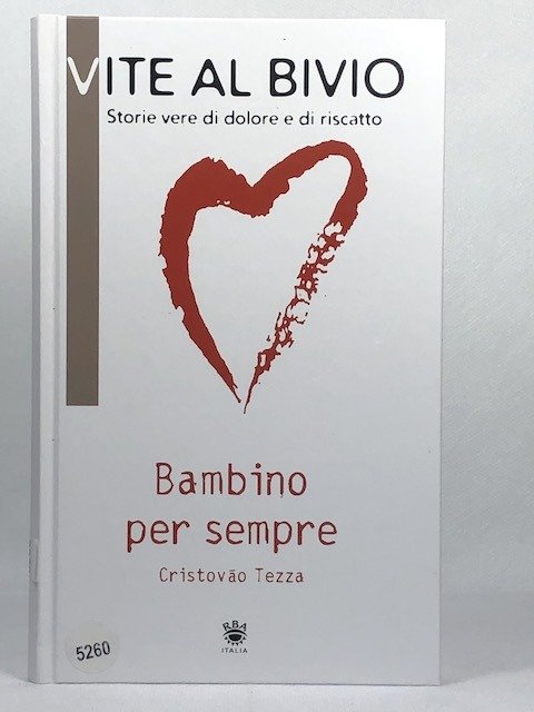 Bambino per sempre