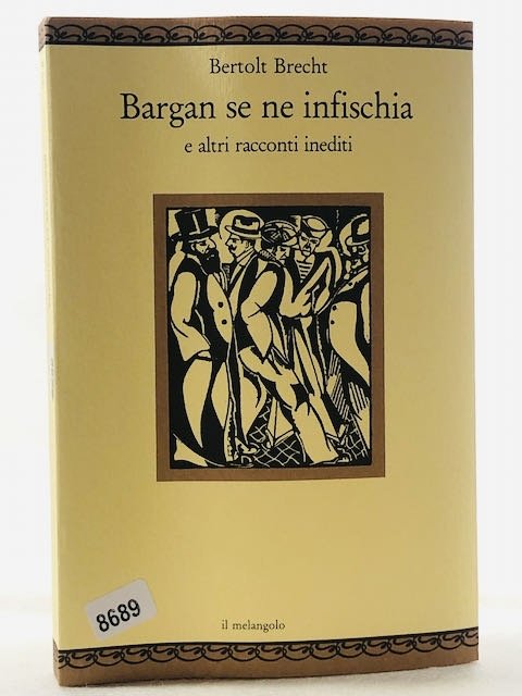Bargan se ne infischia e altri racconti inediti