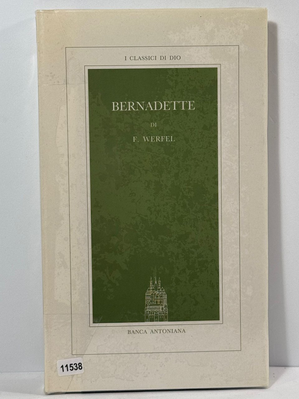 Bernadette di F. Werfel