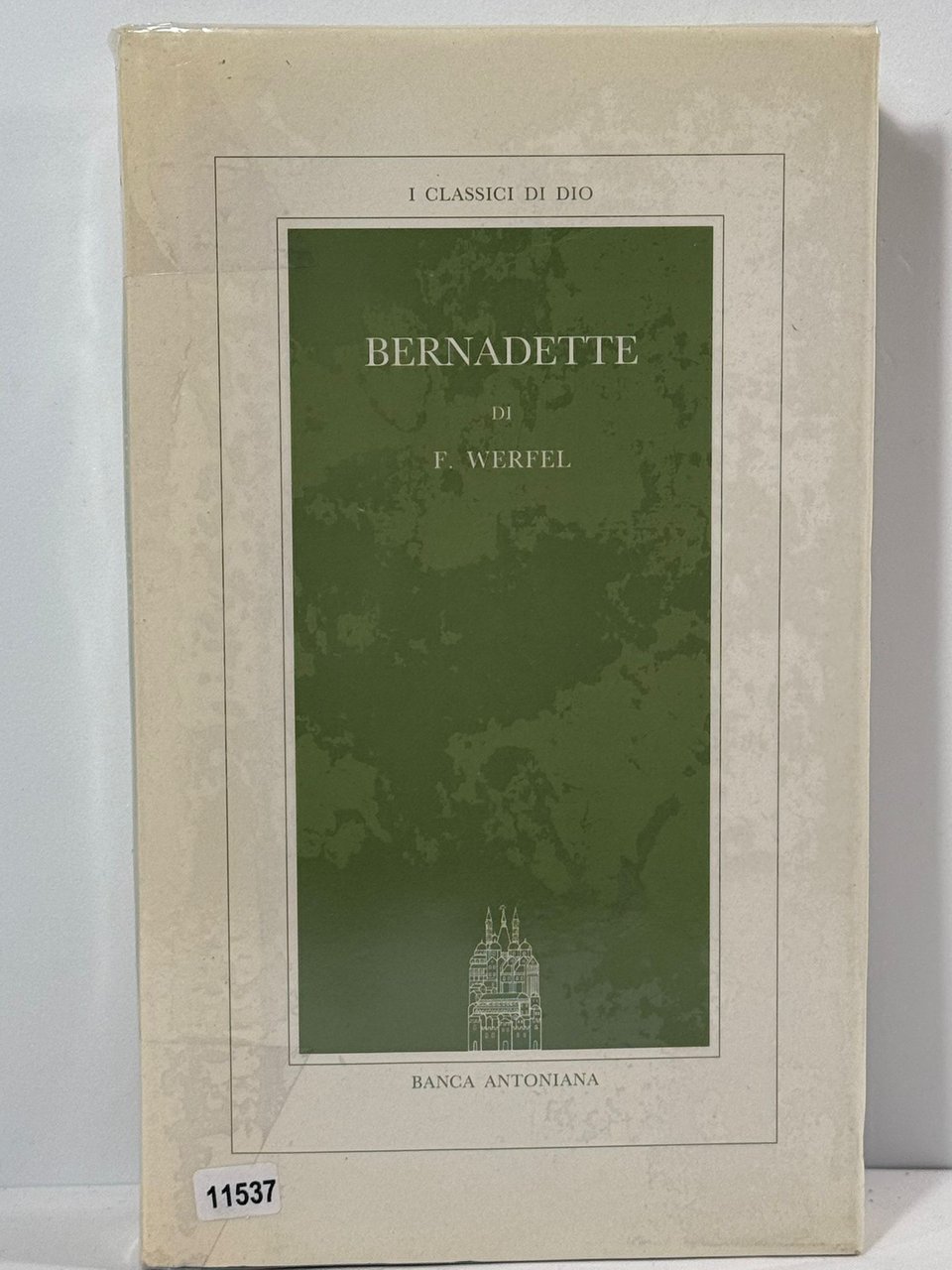 Bernadette di F. Werfel