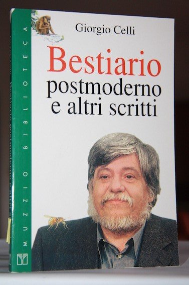 Bestiario postmoderno e altri scritti