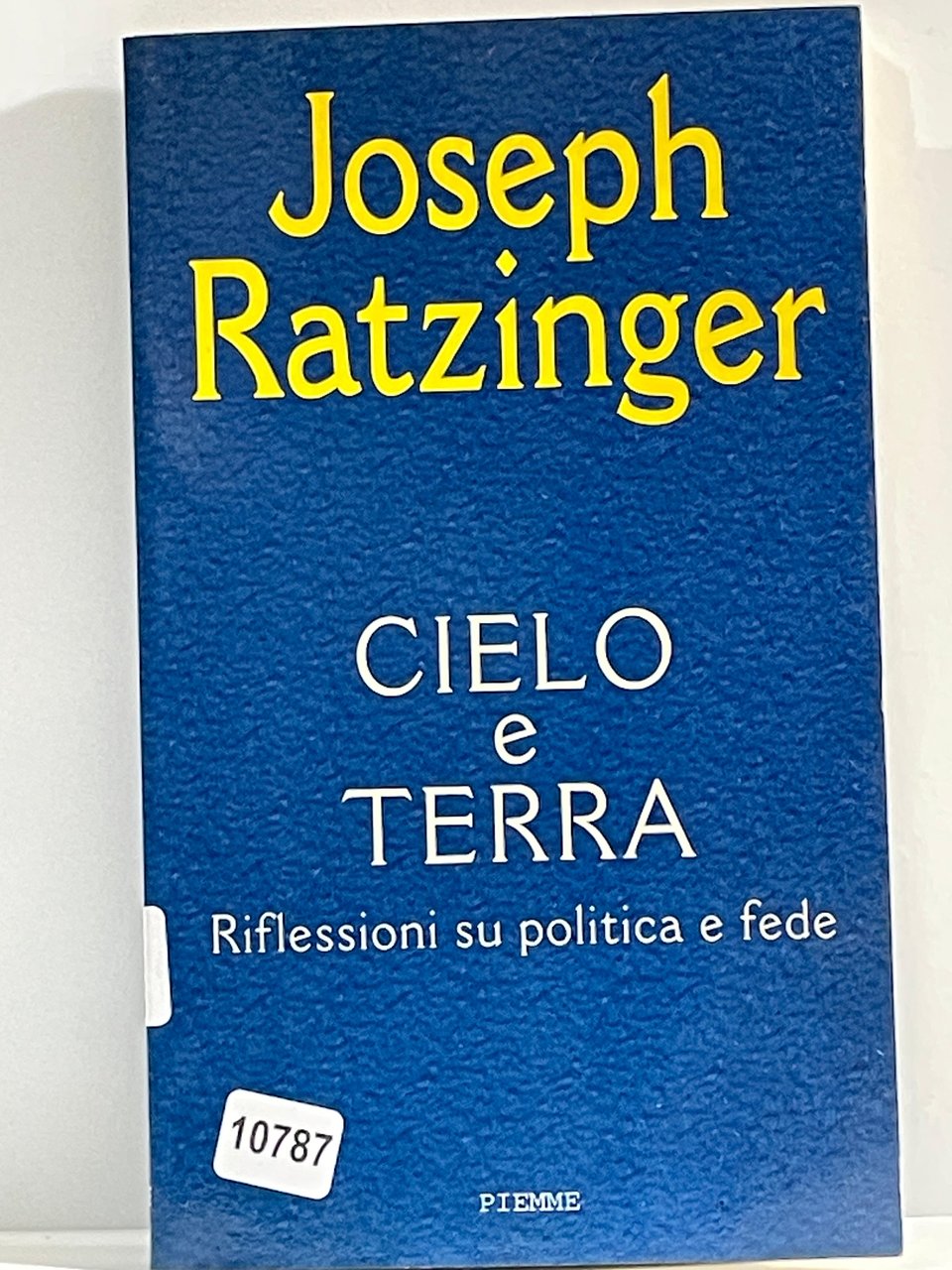 Cielo e Terra - Riflessioni su politica e fede