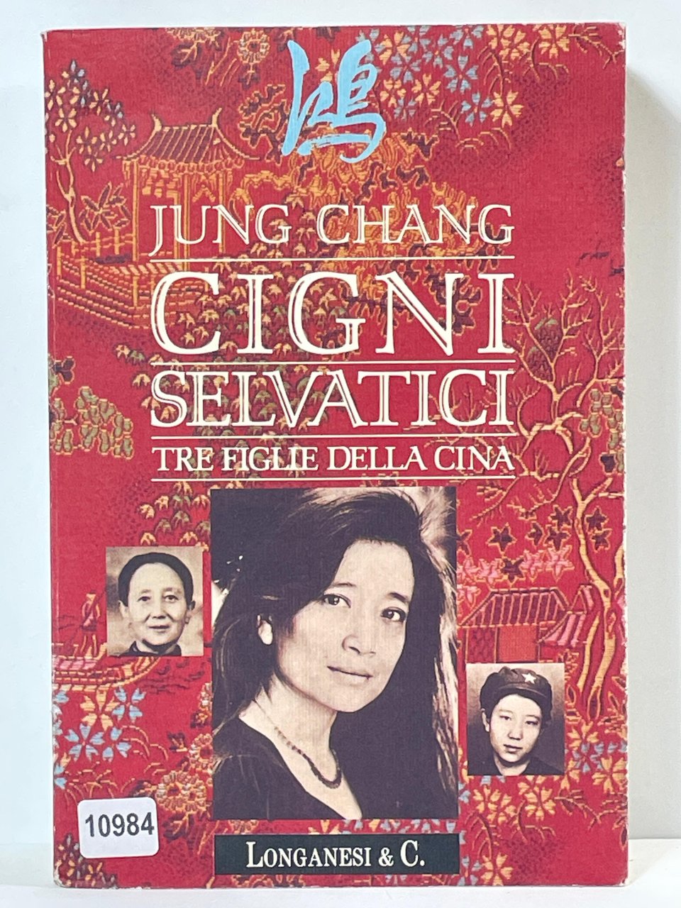 Cigni Selvatici - The figlie della Cina
