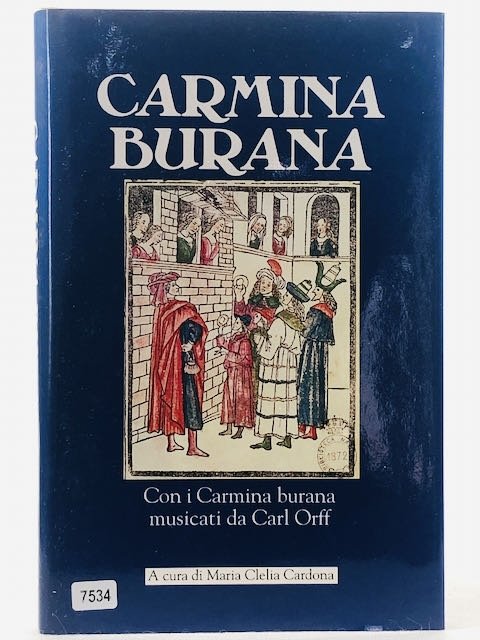 CON I CARMINA BURANA MUSICATI DA CARL ORFF