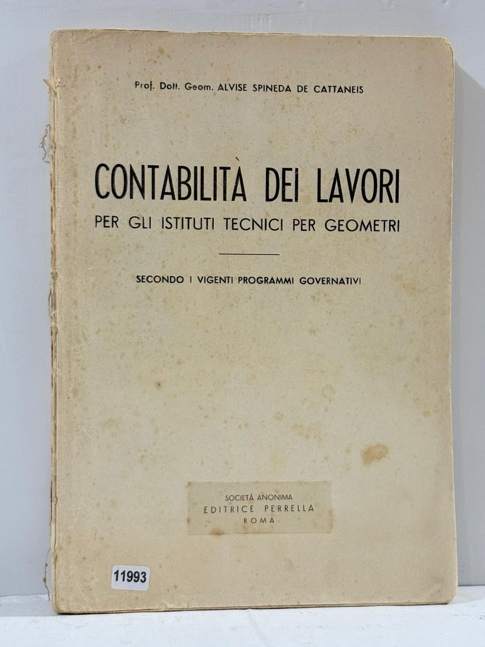 Contabilitŕ dei Lavori per gli istituti tecnici per Geometri ( …