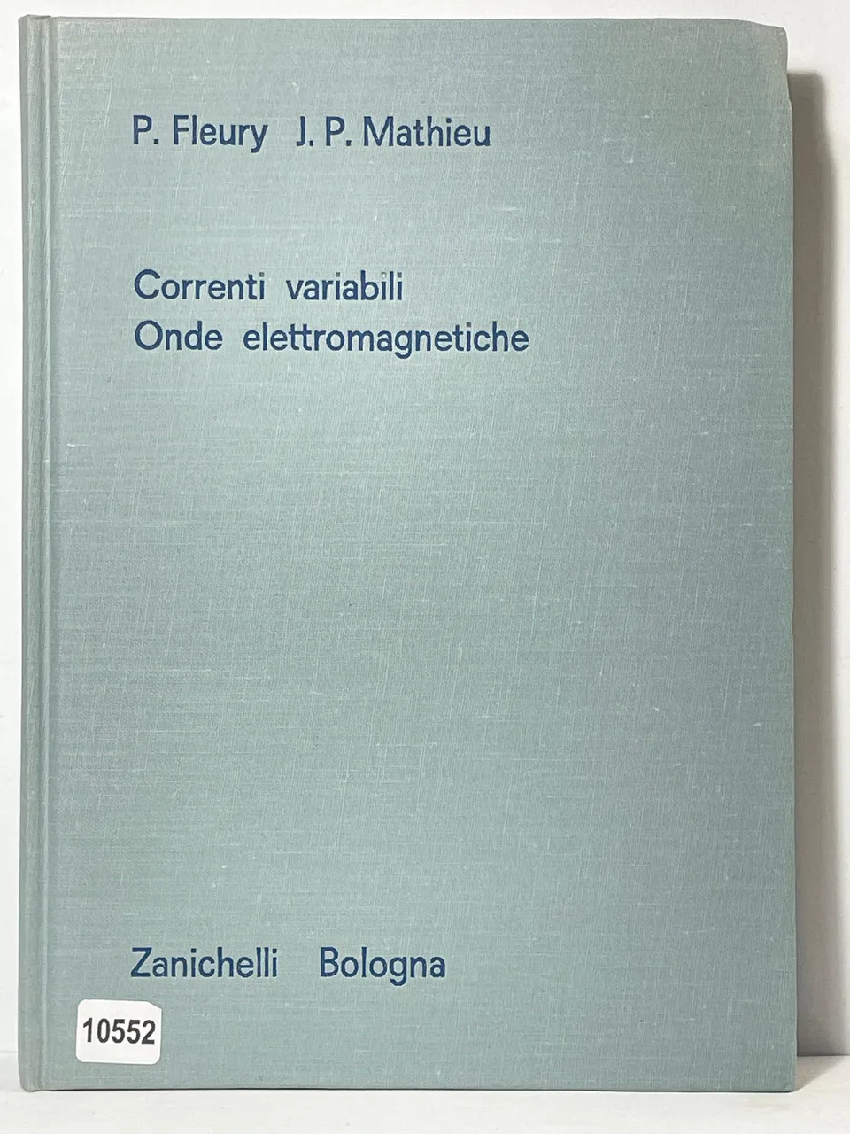 Correnti variabili Onde elettromagnetiche | Immagine principale