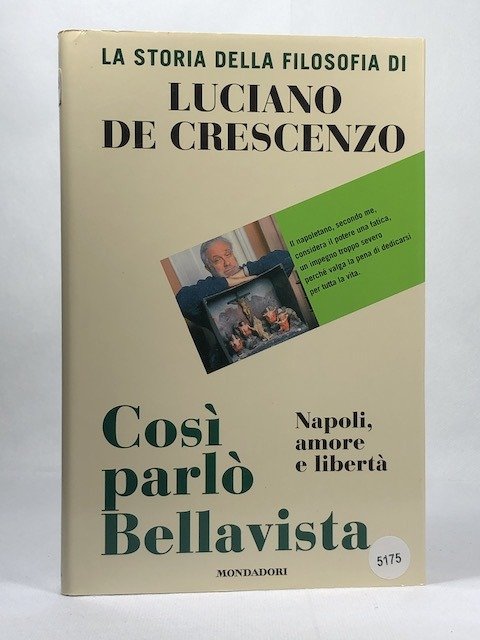 COSI’ PARLO’ BELLAVISTA. Napoli, amore, libertŕ Vol. 8