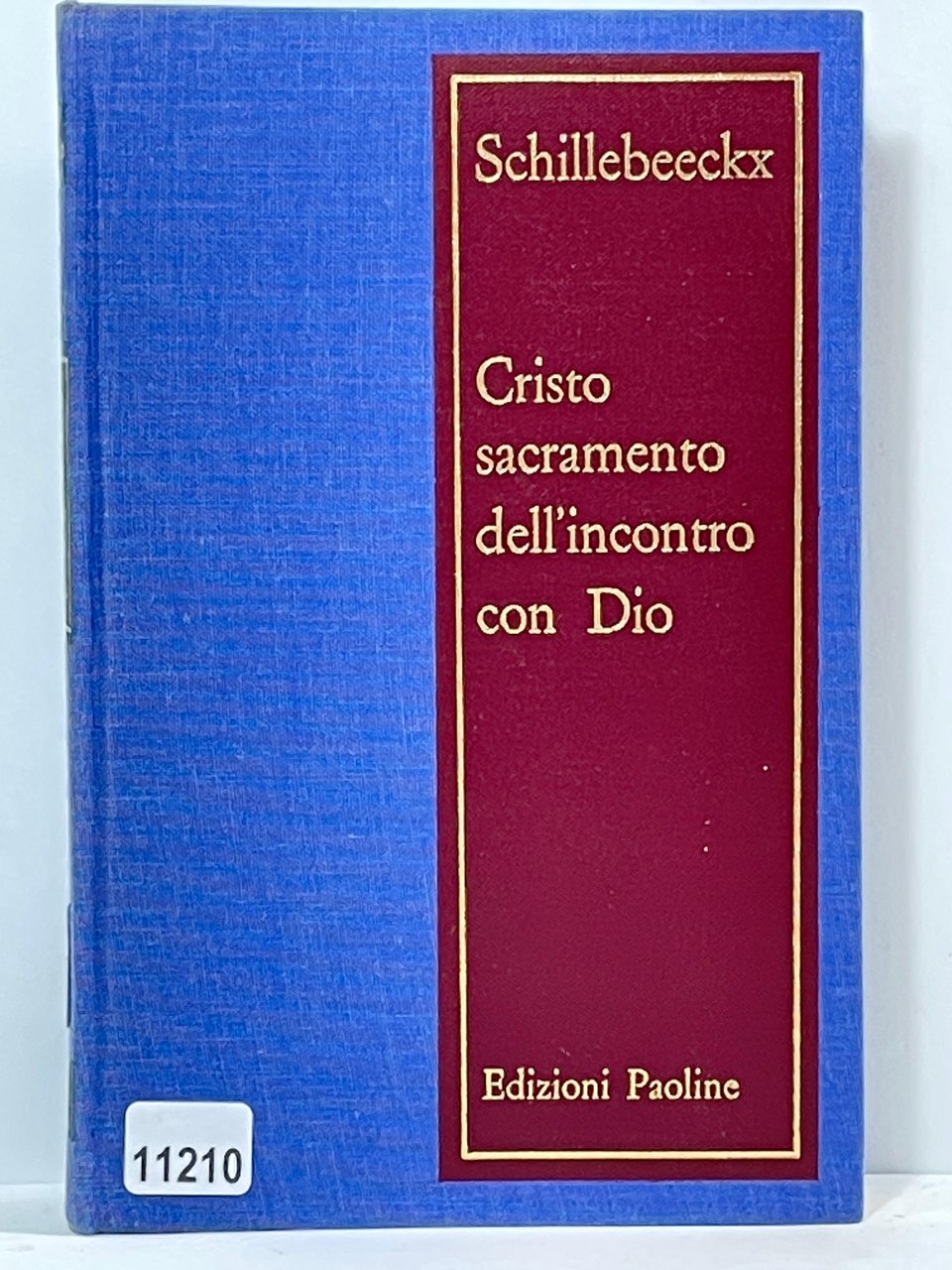 Cristo sacremento dell'incontro con Dio