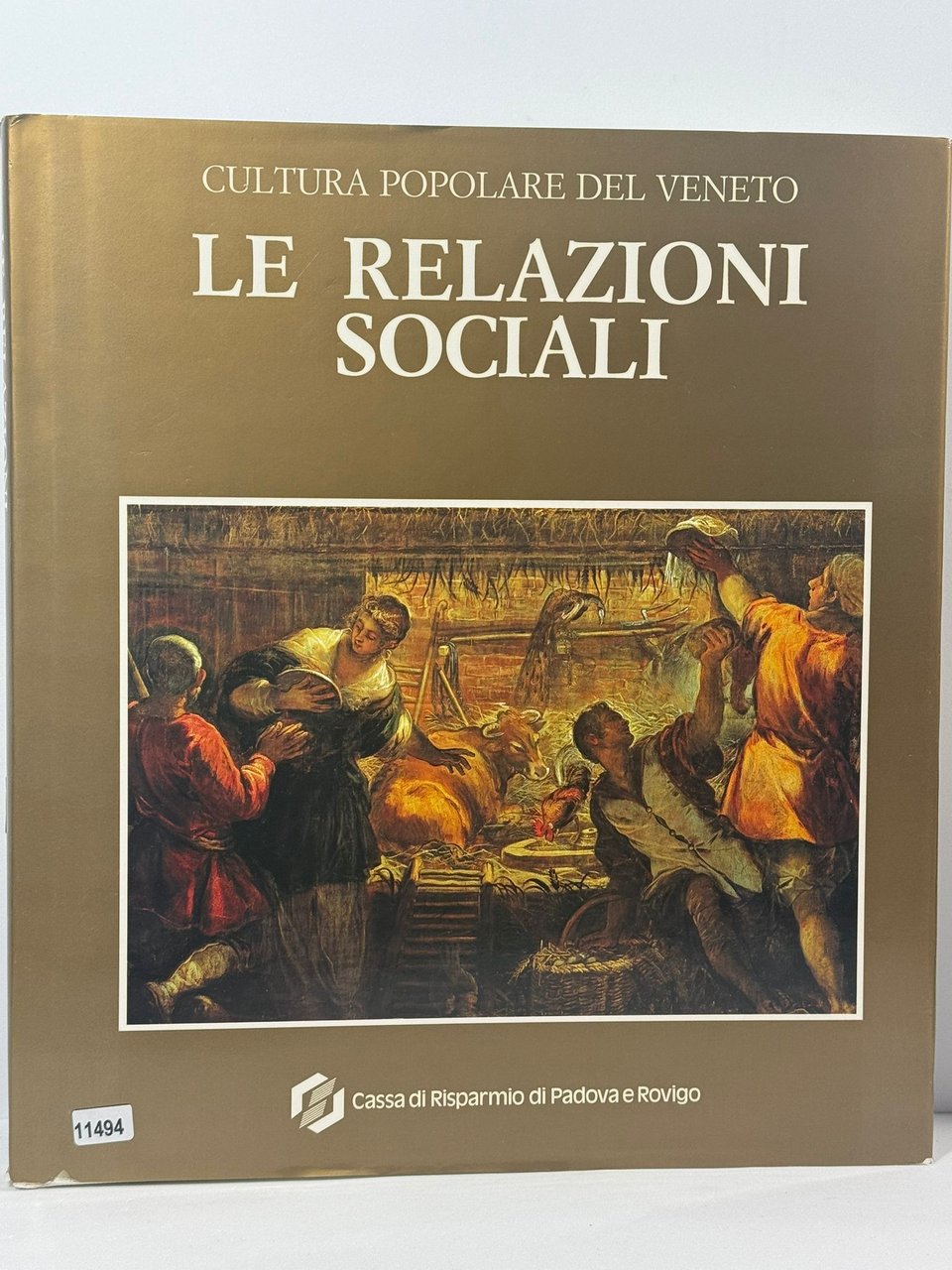 Cultura Popolare del Veneto Le Relazioni Sociali