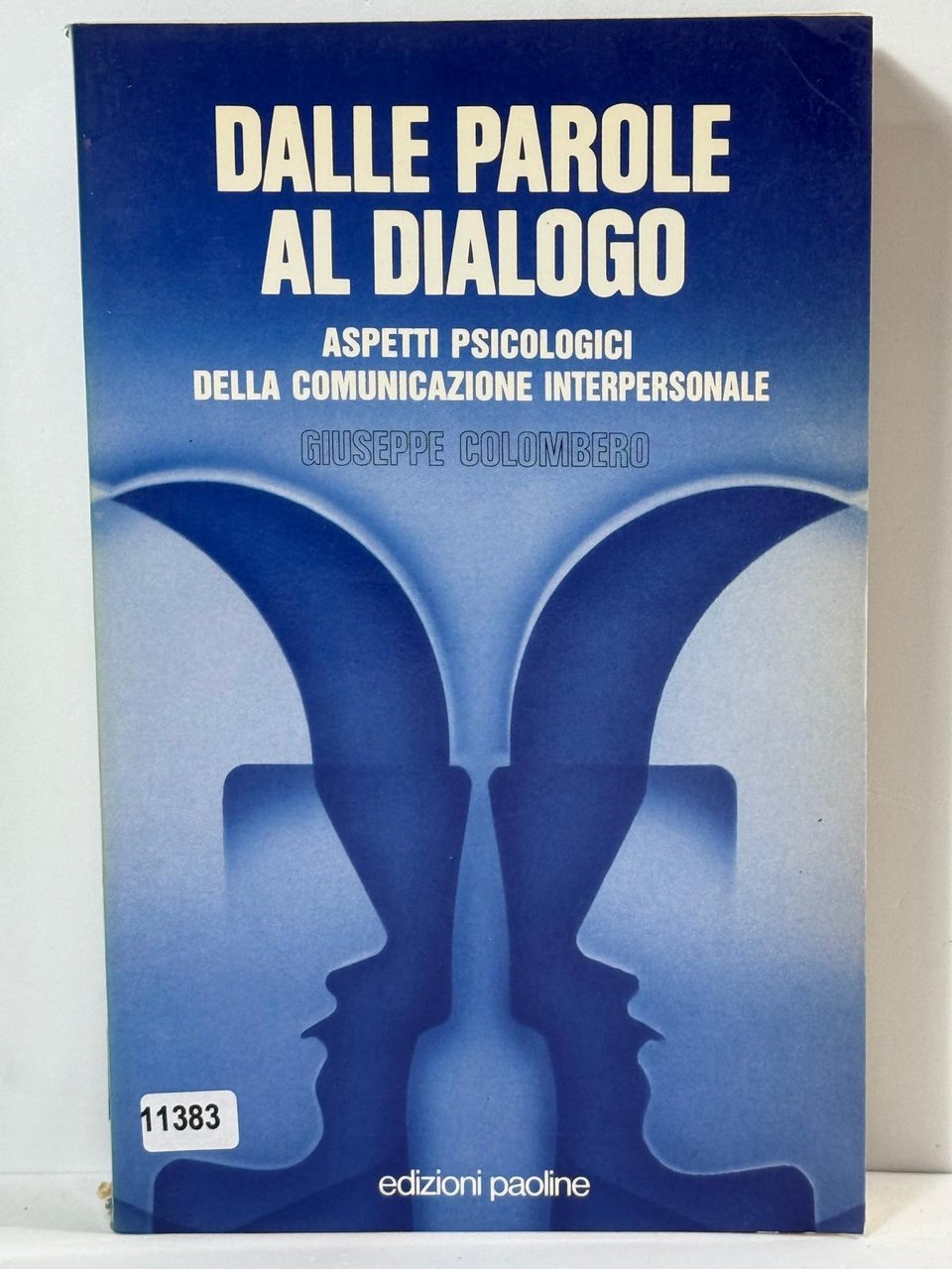Dallaparole al Dialogo - Aspetti Psicologici della comunicazione Interpersonale | Immagine principale