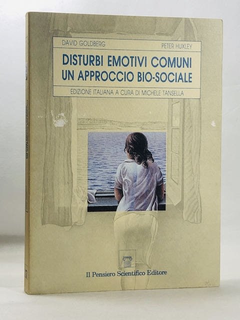 Disturbi emotivi comuni: un approccio bio-sociale;