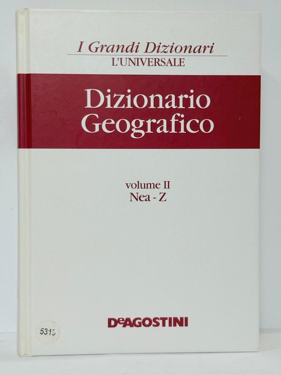 Dizionario geografico 2 volumi A-Naz e da Nea - Z