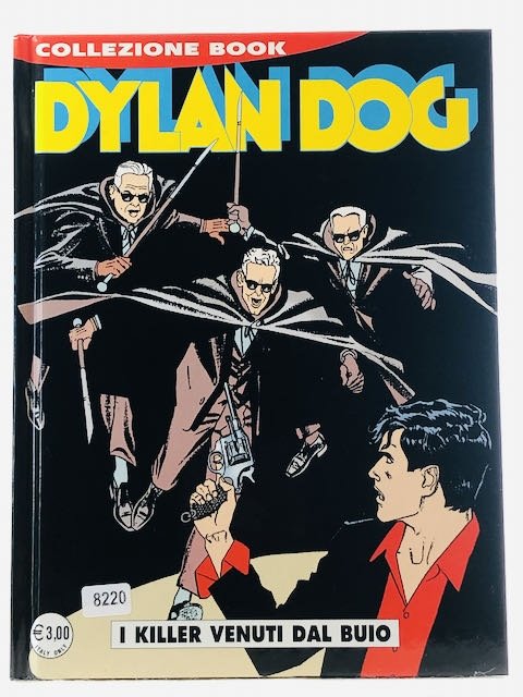 DYLAN DOG N.78 - I killer venuti dal Buio