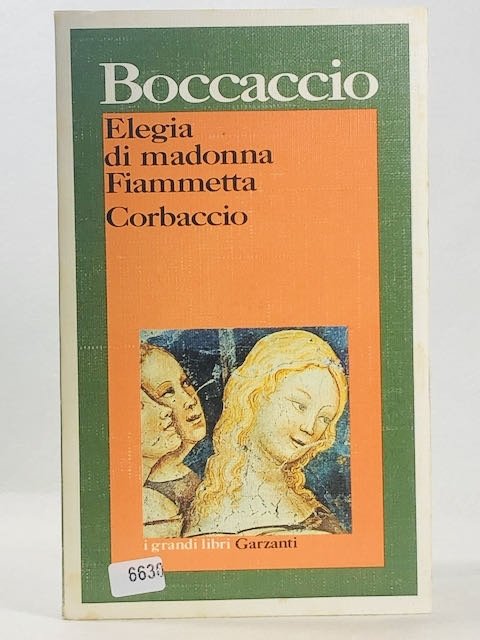 Elegia di madonna Fiammetta-Corbaccio