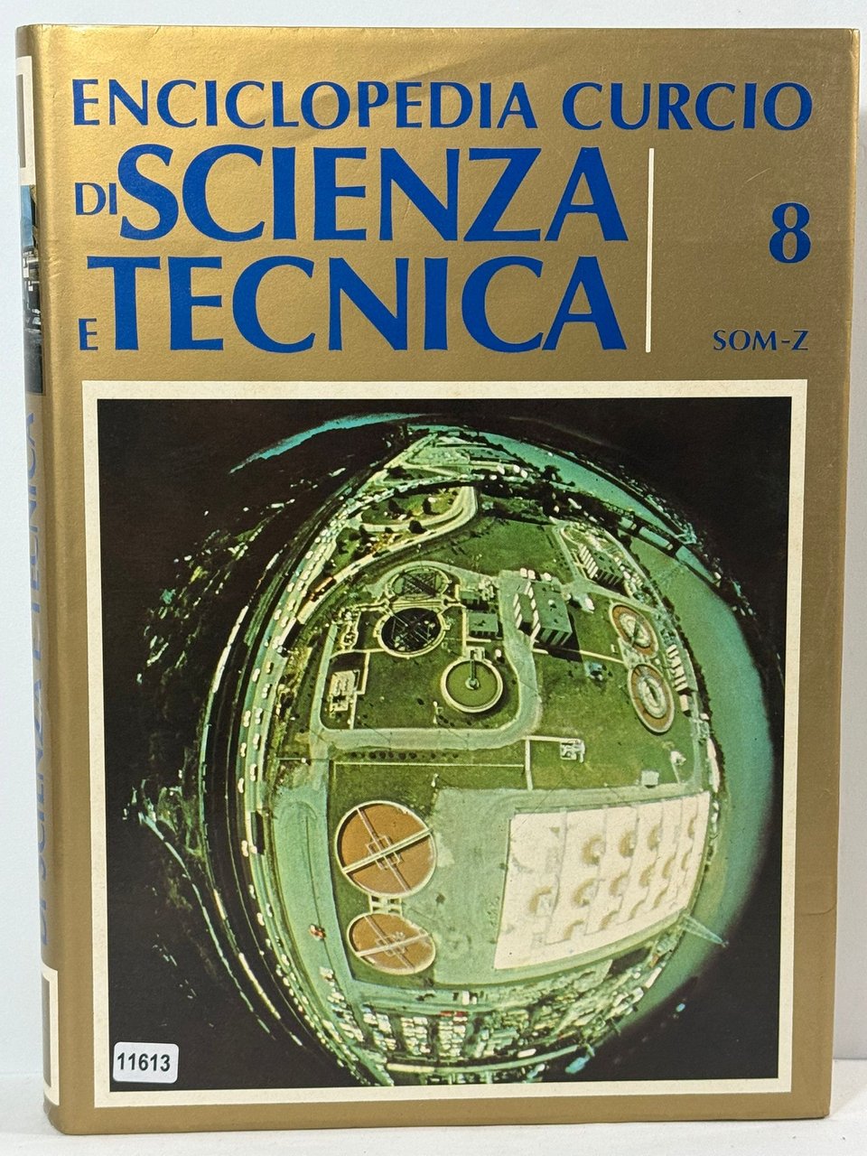 Enciclopedia curcio di Scienza e Tecnica 8 SOM-Z