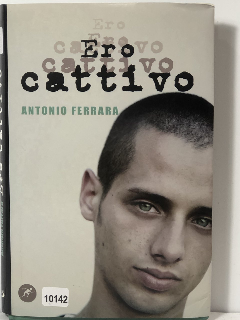 Ero cattivo