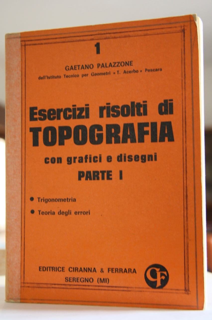 Esercizi risolti di Topografia con grafici e disegni Parte 1 …