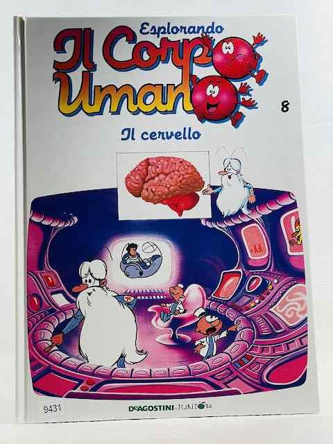 Esplorando il corpo umano - Il cervello