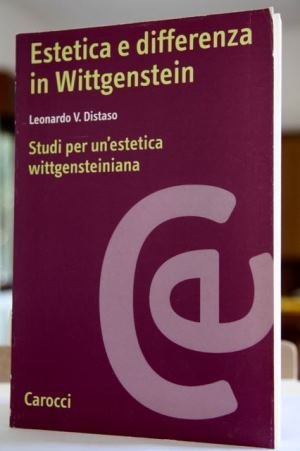 Estetica e differenza in Wittgenstein Studi per un’estetica wittgensteiniana