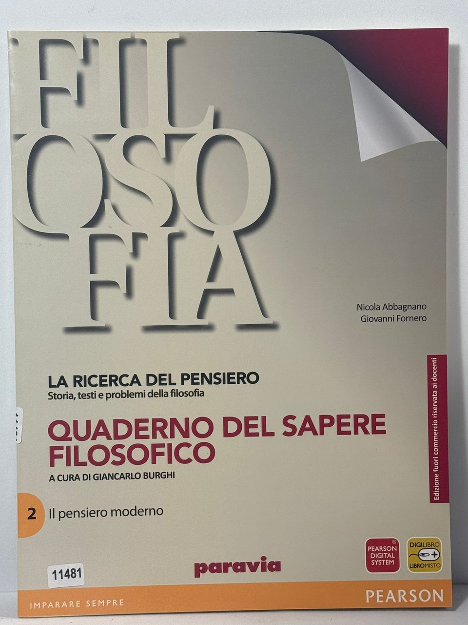 Filosofia - La ricerca del Pensiero - Storia, testi e …