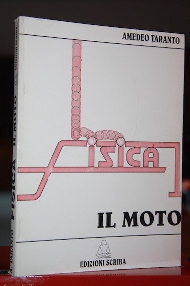 Fisica Generale Vol 1 Il moto