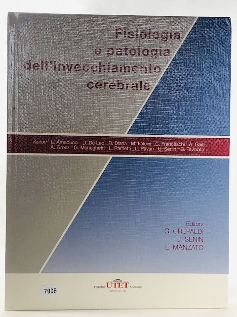 Fisiologia e patologia dell'invecchiamento cerebrale