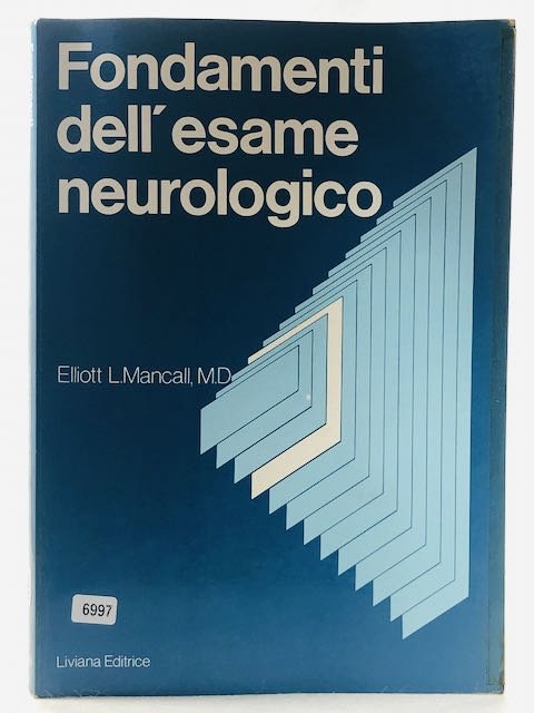 Fondamenti dell'esame neurologico