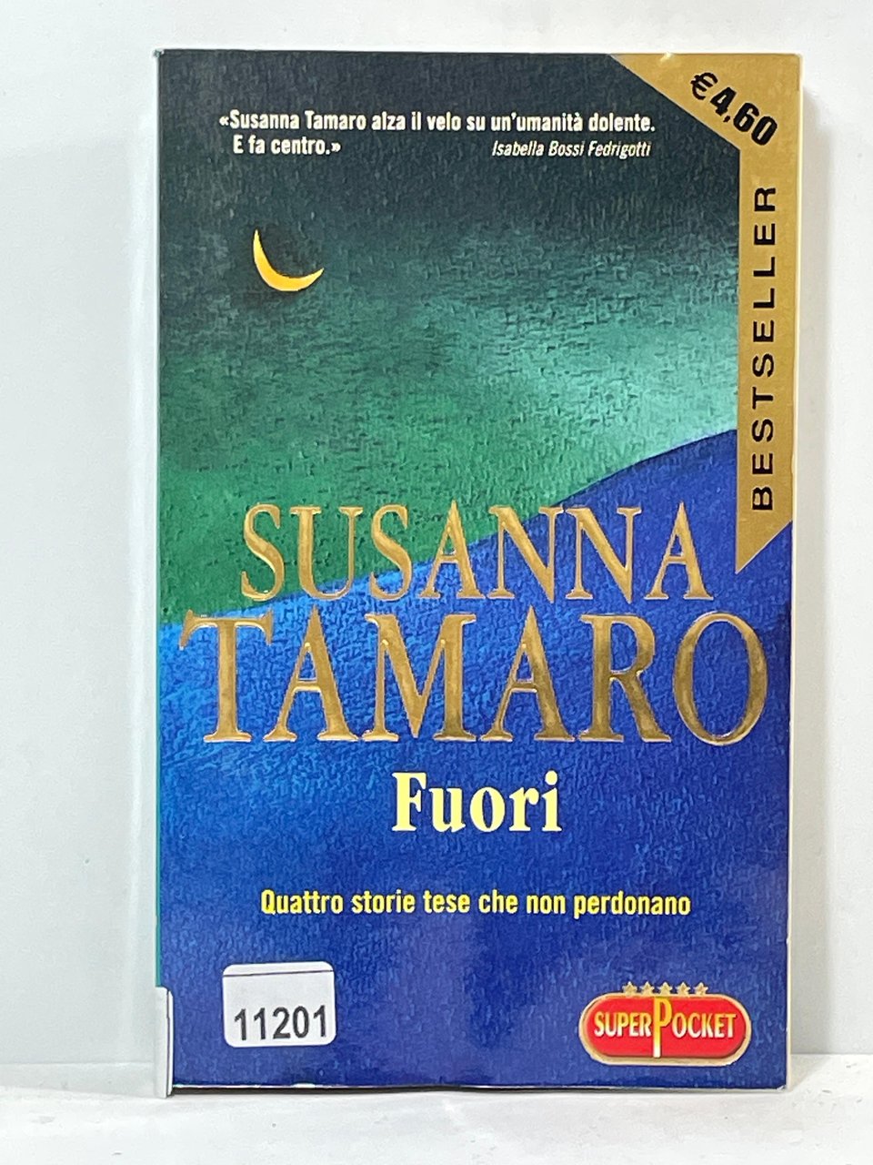 Fuori - Quattro storia tese che non perdonano - Susanna …