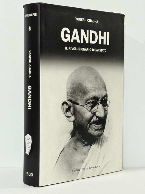 GANDHI. Il rivoluzionario disarmato.