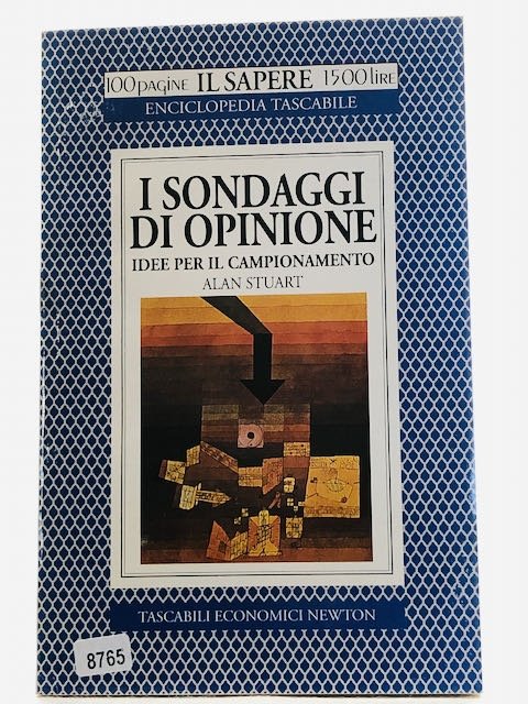 I sondaggi d'opinione. Idee per il campionamento
