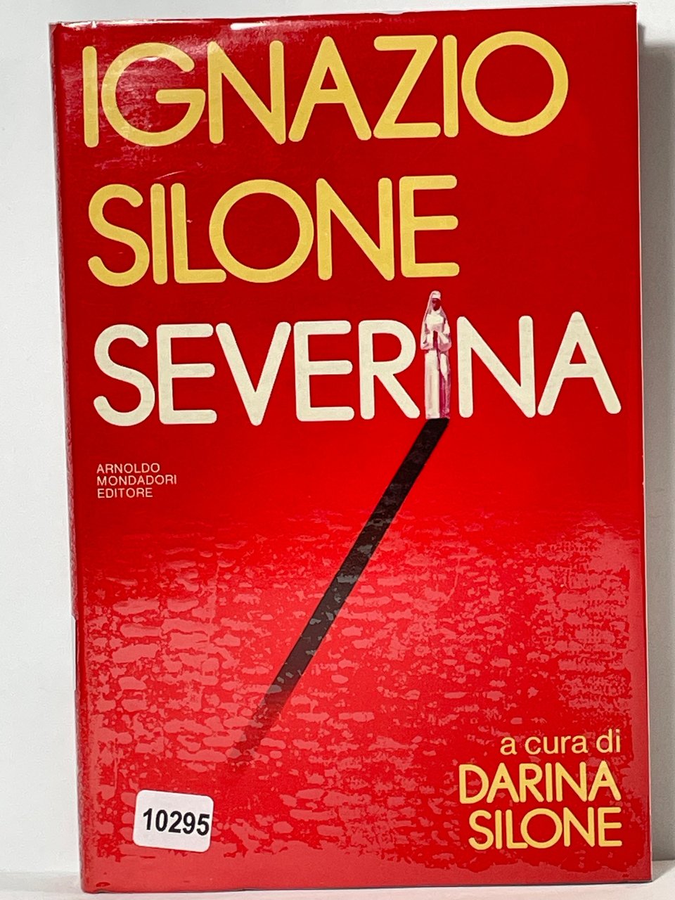 Ignazio Silone Severina