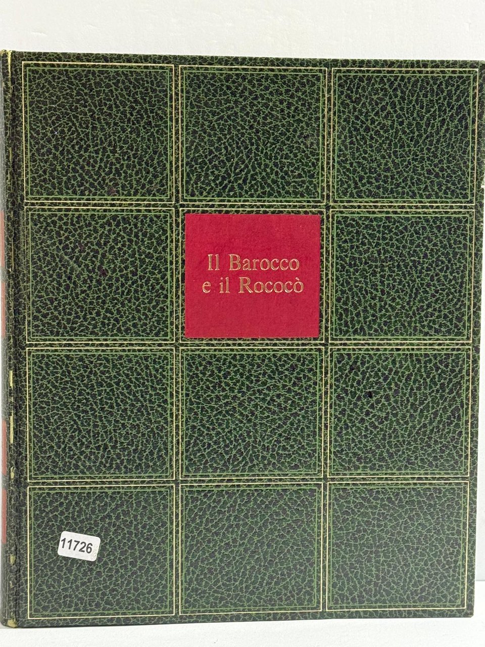 Il barocco e il Rococň - L'Arte nel Mondo
